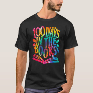 100 Days In The Books Tie Dye Reading Book 100th D T-Shirt