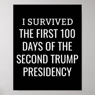 100 Days Later Survivors Club Second Trump Term _1 Poster