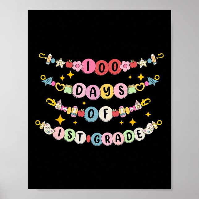 100 Days Of 1st Grade Bracelet  Poster (Front)