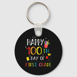 100 Days Of 1st Grade Happy 100th Day Of School Te Key Ring