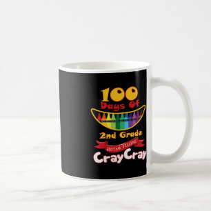 100 Days Of 2nd Grade Got Me Feeling Cray Cray Coffee Mug