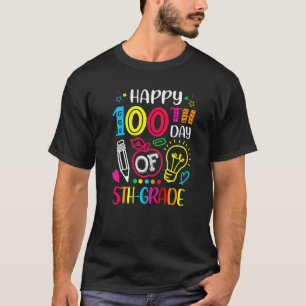 100 days of 5th Grade 100th day of School Teacher  T-Shirt