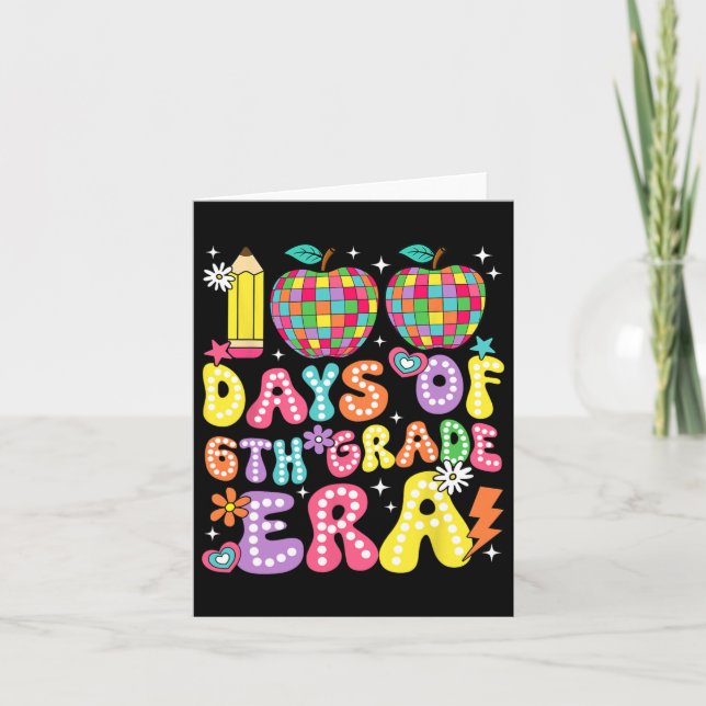100 Days Of 6th Grade Era Sixth Grade Teacher Stud Card (Front)