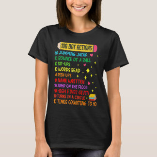 100 Days of Actions  Toddler 100th Day School T-Shirt