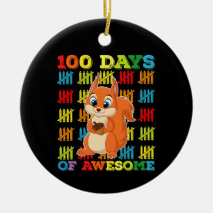 100 Days Of Awesome Squirrel 100th Day Of School Ceramic Tree Decoration