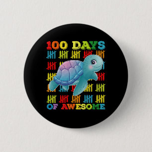 100 Days Of Awesome Turtle 100th Day Of School 6 Cm Round Badge