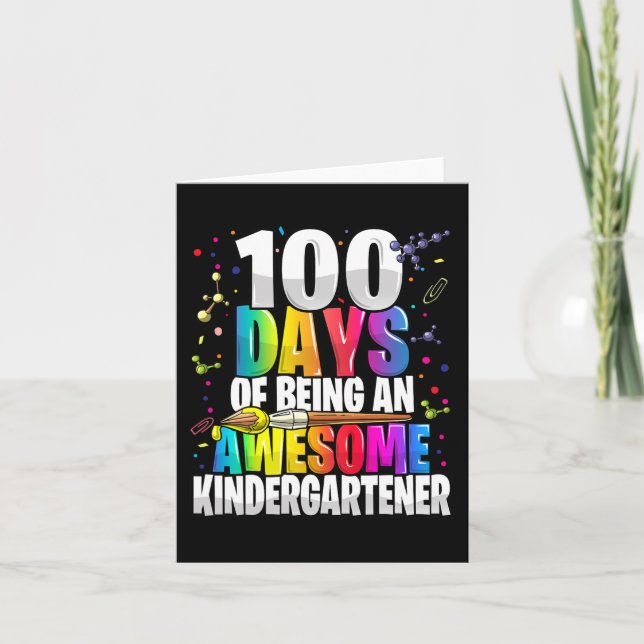 100 days of being an awesome kindergartener 100th  card (Front)