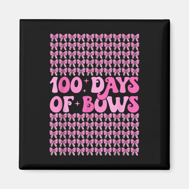 100 Days Of Bows Coquette 100th Day Of School Bow Magnet (Front)