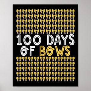 100 Days Of Bows Coquette 100th Day Of School Bow Poster
