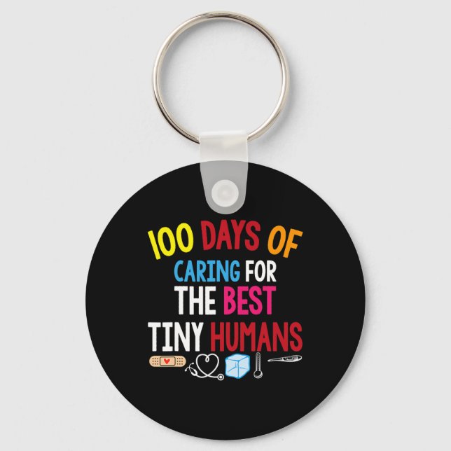 100 days of caring for the best tiny humans school key ring (Front)