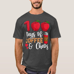 100 Days Of Coffee And Chaos Teacher , School Men T-Shirt