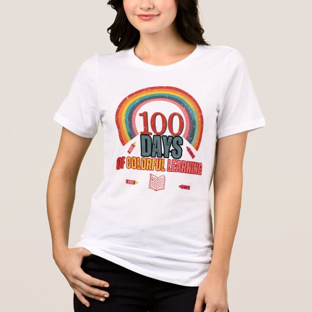 100 Days of Colourful Learning: Educational and Fu Tri-Blend Shirt (Front)