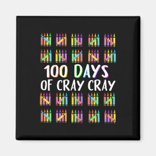 100 Days Of Cray Crayons Happy 100 Days Of School  Magnet
