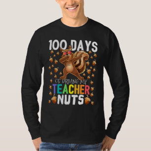100 Days of Driving My Teacher Nuts Dabbing Squirr T-Shirt
