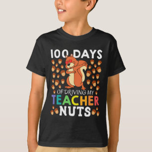 100 Days Of Driving My Teacher Nuts Fun Dabbing Sq T-Shirt