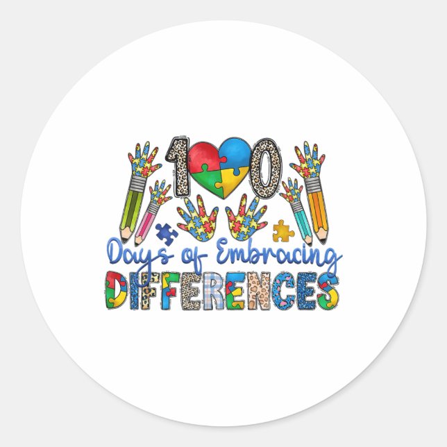 100 Days Of Embracing Differences Autism 100th Classic Round Sticker (Front)