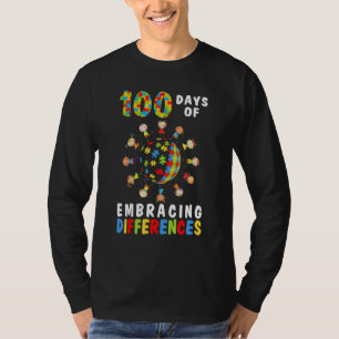 100 Days Of Embracing Differences Autism Awareness T-Shirt