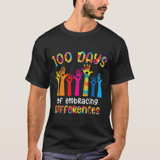 100 Days Of Embracing Differences Autism SPED Teac T-Shirt