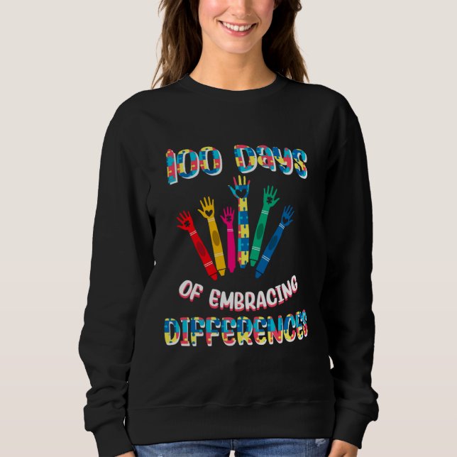 100 Days of Embracing Differences Students Teacher Sweatshirt (Front)