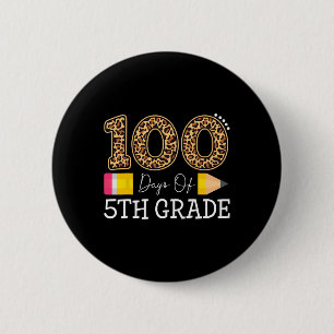 100 Days Of Fifth Grade Leopard Happy 100th Day Of 6 Cm Round Badge