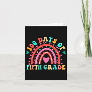 100 Days Of Fifth Grade Teacher Kids 100th Day Of Card