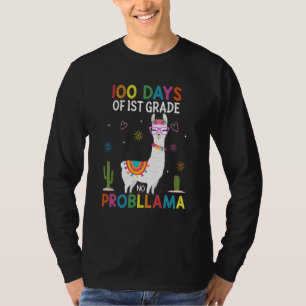 100 Days Of First 1st Grade No Prob Llama Teacher  T-Shirt