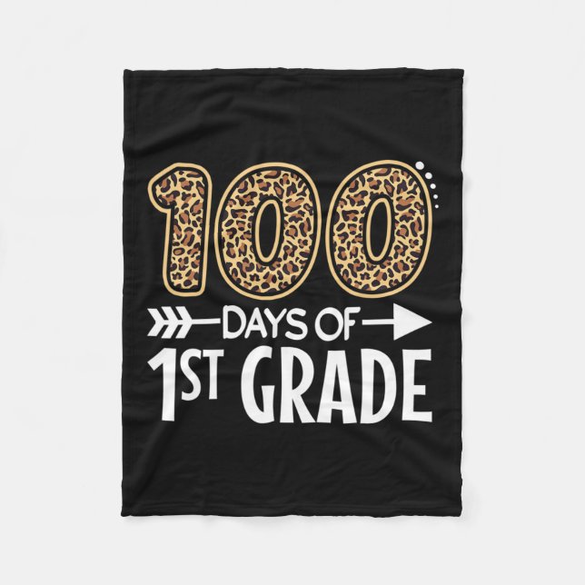 100 Days Of First Grade Teacher Student 100th Day  Fleece Blanket (Front)