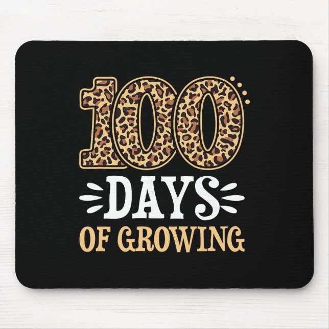 100 Days Of Growing Leopard Print Teacher Student  Mouse Pad (Front)