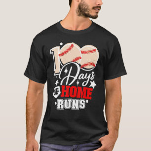 100 Days Of Home Runs Baseball Player Student Coac T-Shirt