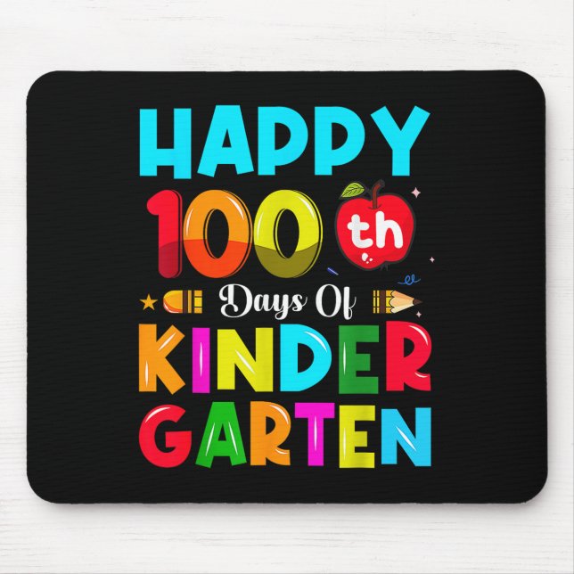 100 Days Of Kindergarten 100th Day Of School Mouse Pad (Front)
