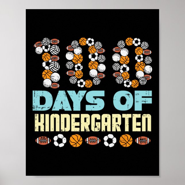 100 Days Of Kindergarten Balls 100th Day School Sp Poster (Front)