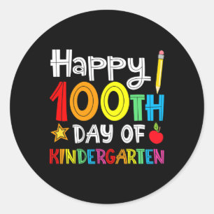 100 Days Of Kindergarten - Happy 100th Day Of Scho Classic Round Sticker