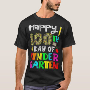 100 Days Of Kindergarten - Happy 100th Day Of Scho T-Shirt