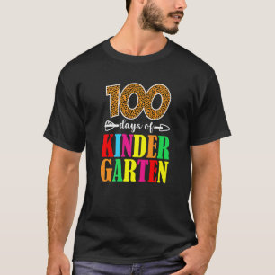 100 Days Of Kindergarten Leopard 100 Days Of Scho T-Shirt