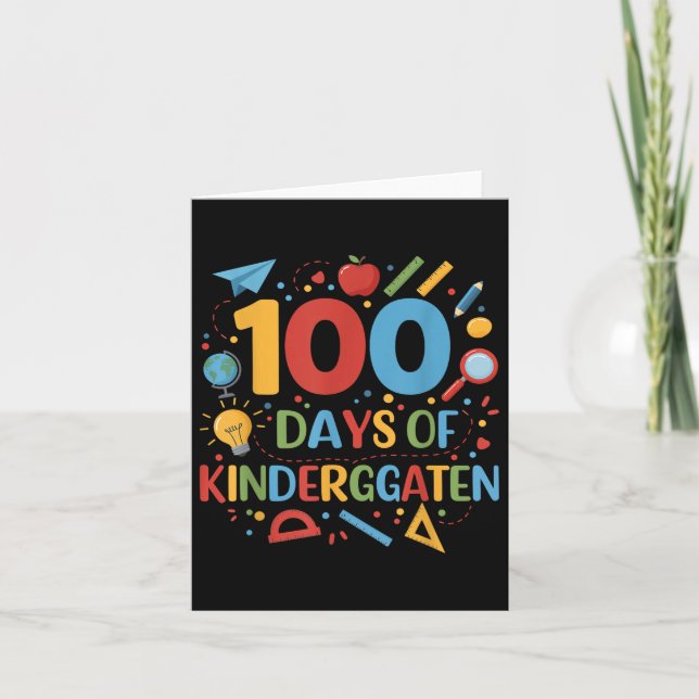 100 Days Of Kindergarten School 100th Days Of Card (Front)