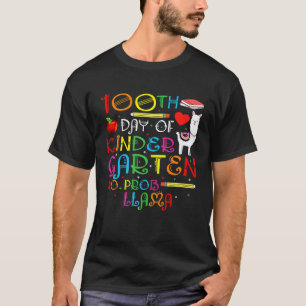 100 Days Of Kindergarten School No Prob llama Llam T-Shirt