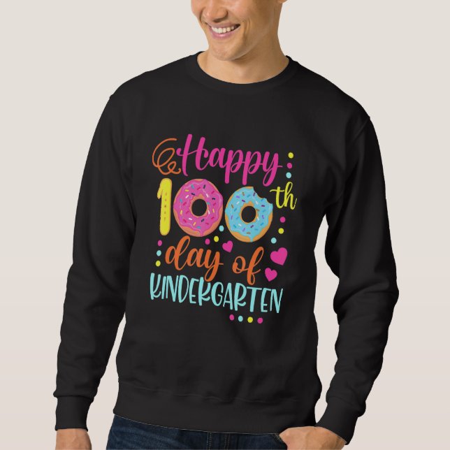 100 Days of Kindergarten Teacher Kids Smarter Donu Sweatshirt (Front)