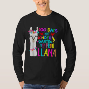100 Days Of Kindergarten Teacher No Prob Llama Gir T-Shirt
