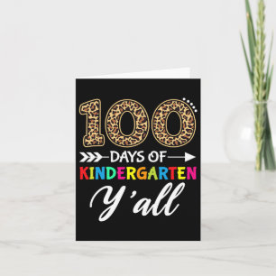100 Days Of Kindergarten Y'all Teacher Student Leo Card
