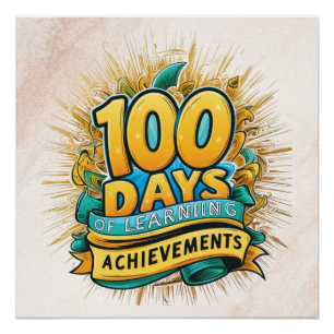 100 Days of Learning Colourful Educational Design Poster