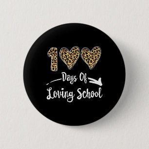 100 Days Of Loving School 6 Cm Round Badge