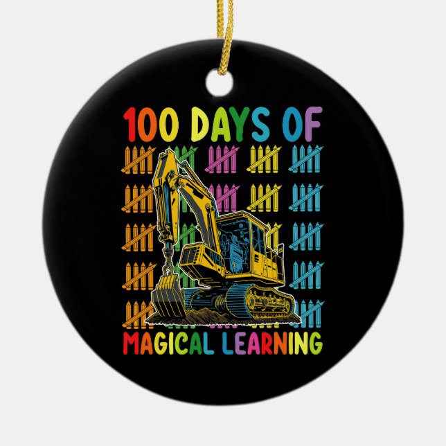 100 Days Of Magical Learning Excavator School Ceramic Tree Decoration (Front)