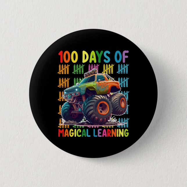 100 Days Of Magical Learning Monster Truck School 6 Cm Round Badge (Front)