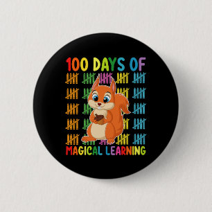 100 Days Of Magical Learning Squirrel School 6 Cm Round Badge