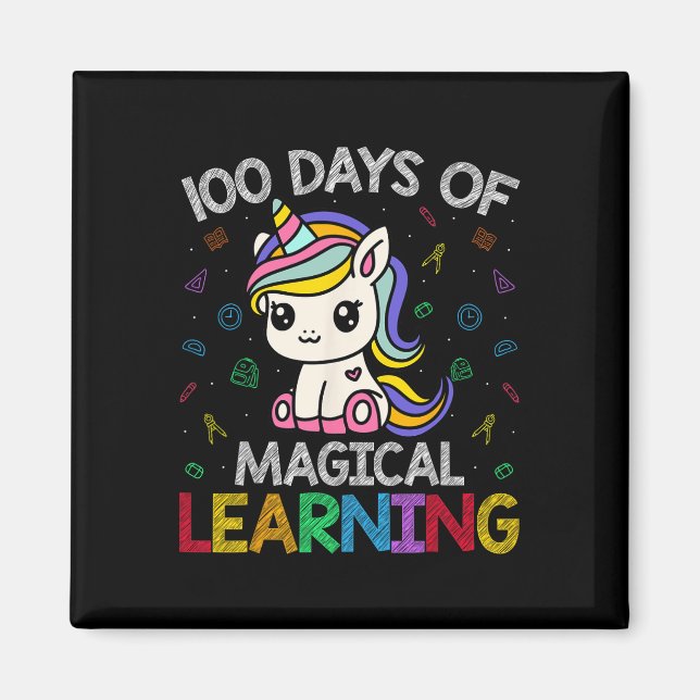 100 Days Of Magical Learning Unicorn 100th Day Of  Magnet (Front)