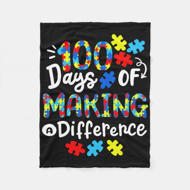 100 Days Of Making A Difference School Kids Autism Fleece Blanket (Front)