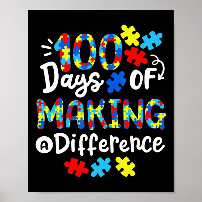 100 Days Of Making A Difference School Kids Autism Poster (Front)