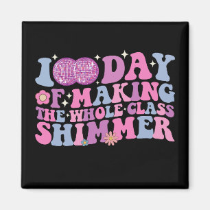100 Days Of Making The Whole Class Shimmer Disco Magnet