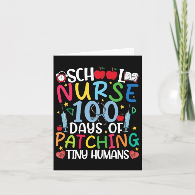 100 Days Of Patching Tiny Humans Nurse 100th Day O Card (Front)