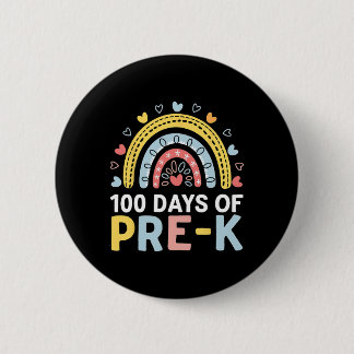 100 Days Of Pre K Rainbow Happy 100th Day Of Schoo 6 Cm Round Badge